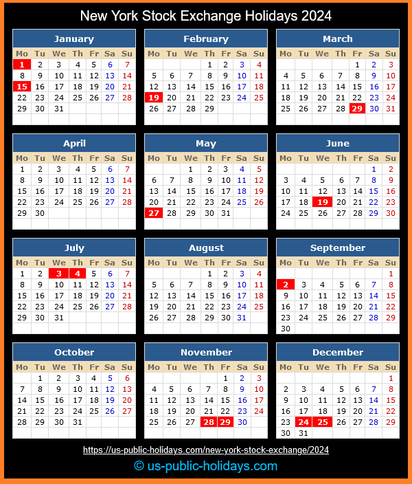 New York Stock Exchange Holiday Calendar 2024